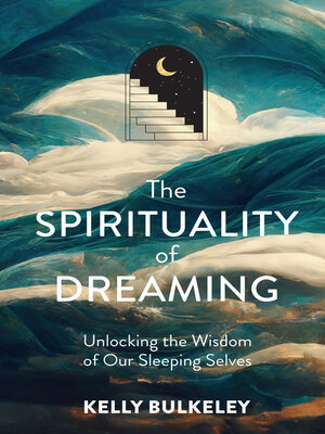 cover image of The Spirituality of Dreaming